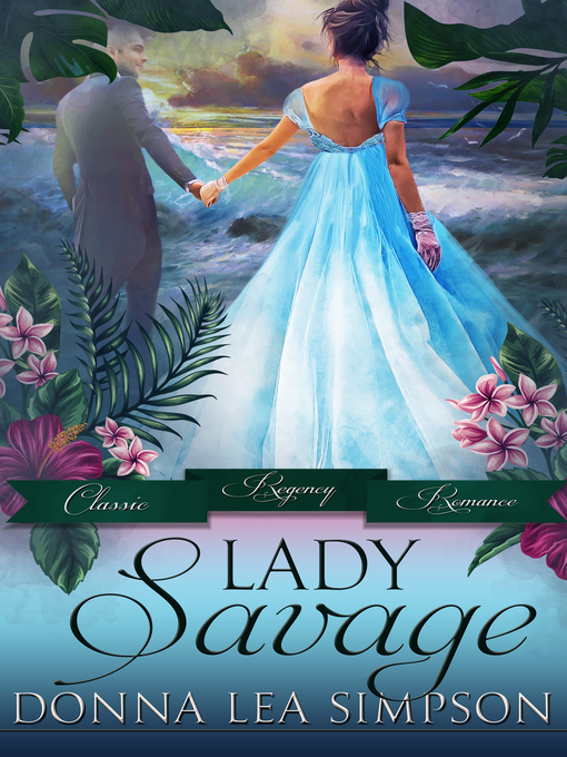 Title details for Lady Savage by Donna Lea Simpson - Available